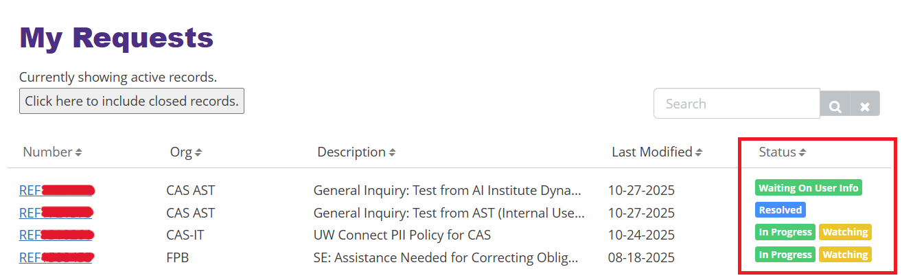 My Requests page with tickets ranging different statuses, including In Progress, Resolved, Waiting On User Info, and Watching