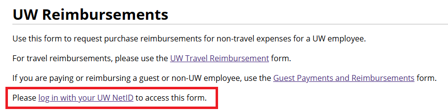 On an AST request form, click on the "Please log in with your UW NetID to access this form" hyperlink.