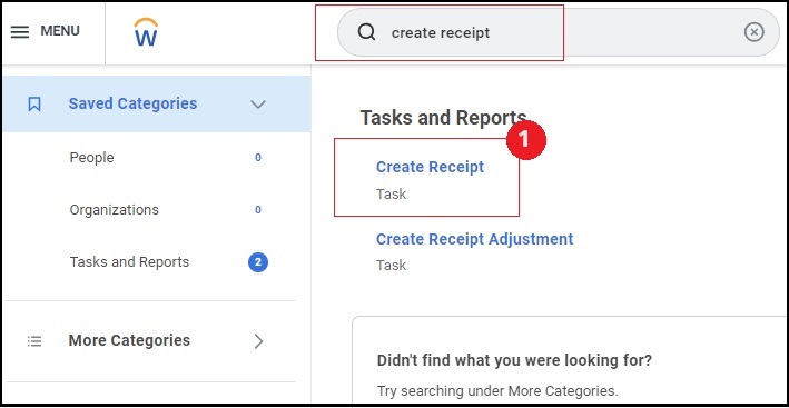 A screenshot in Workday, "create receipt" is in the search bar. A "Create Receipt" task and "Create Receipt Adjustment" task appear in the search results. A box labeled 1 is around the "Create Receipt" task.